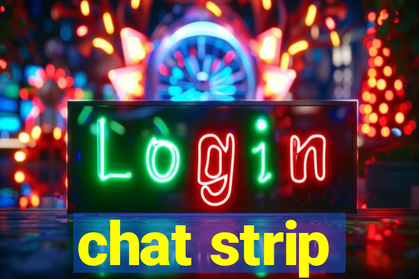 chat strip